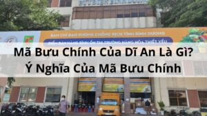 Mã Bưu Chính Của Dĩ An